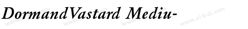 DormandVastard Mediu字体转换